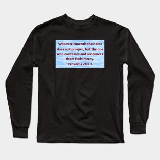 Bible Verse Proverbs 28:13 Long Sleeve T-Shirt